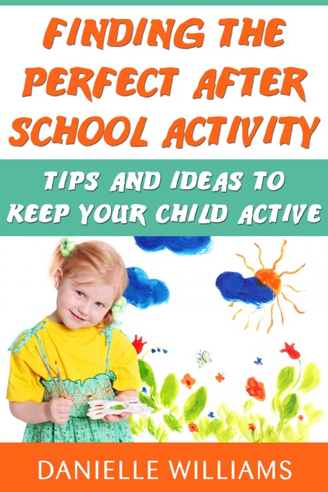 Finding The Perfect After School Activity