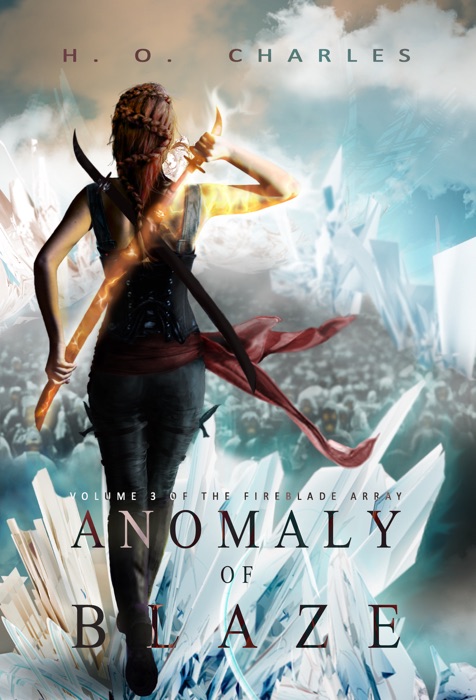 Anomaly of Blaze (Volume 3 of The Fireblade Array)