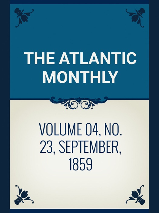 Volume 04, No. 23, September, 1859