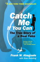 Frank W. Abagnale & Stan Redding - Catch Me If You Can artwork