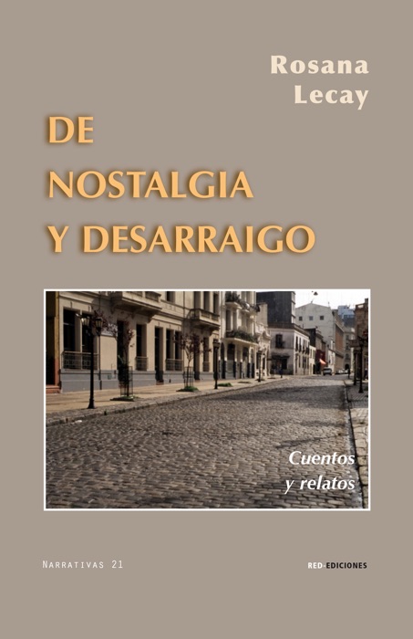 De nostalgia y desarraigo