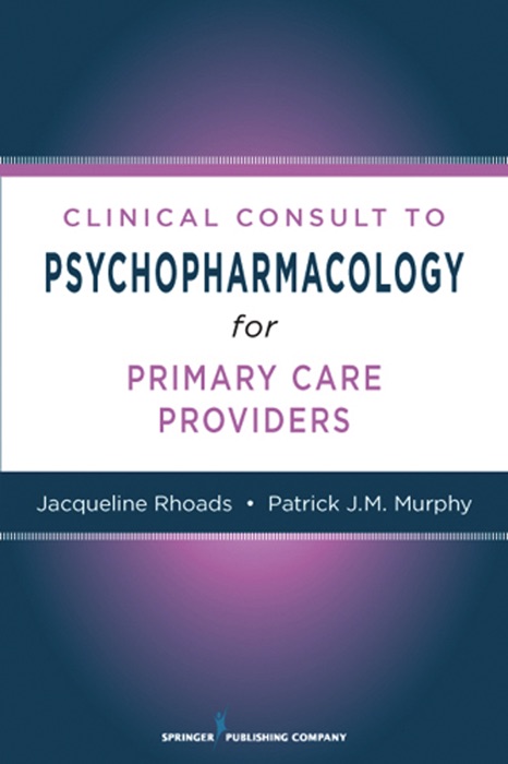 Nurses' Clinical Consult to Psychopharmacology