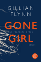Gillian Flynn - Gone Girl - Das perfekte Opfer artwork