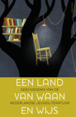 Een land van waan en wijs - Rita Ghesquiere, Vanessa Joosen & Helma van Lierop-Debrauwer