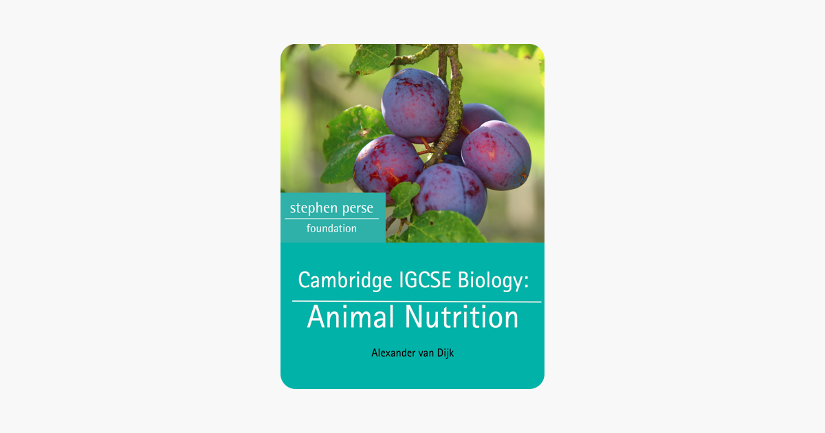 ‎Cambridge IGCSE Biology: Animal Nutrition on Apple Books