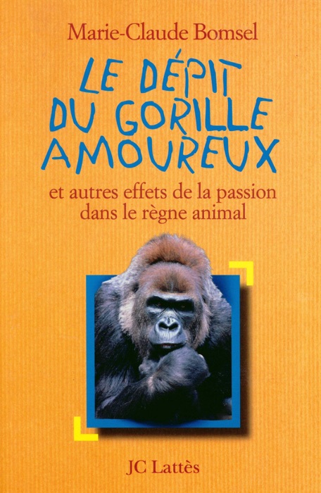 Le Dépit du gorille amoureux