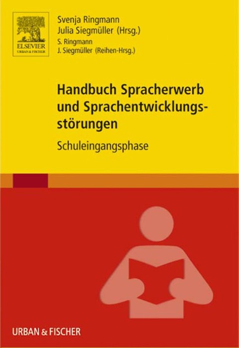 Handbuch Spracherwerb und Sprachentwicklungsstörungen