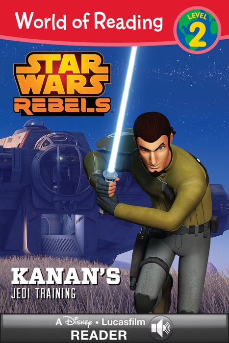 World of Reading Star Wars Rebels: Kanan's Jedi Training