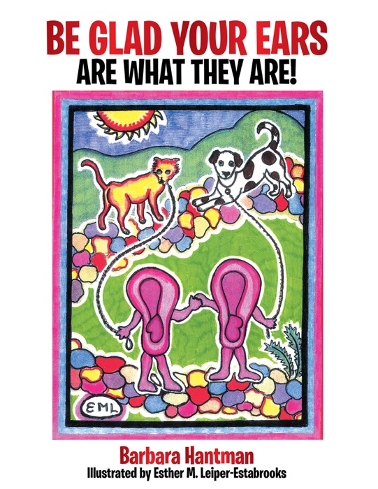 Be Glad Your Ears Are What They Are!