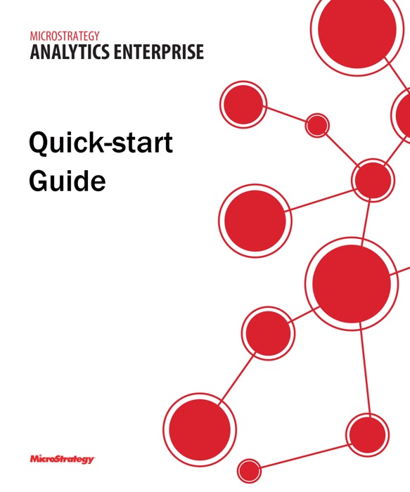 MicroStrategy Suite Quick Start Guide for MicroStrategy 9.5