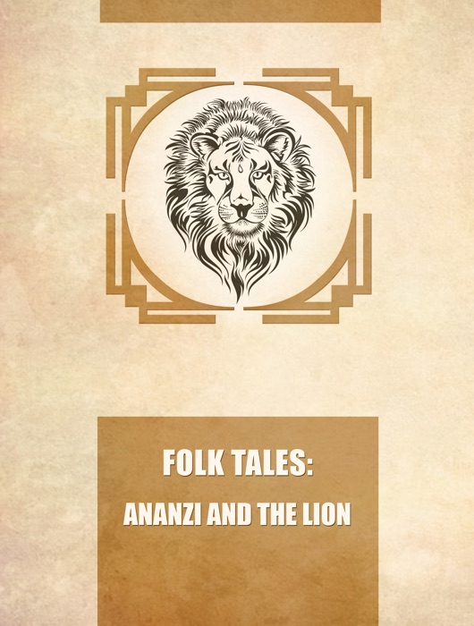 Ananzi And The Lion