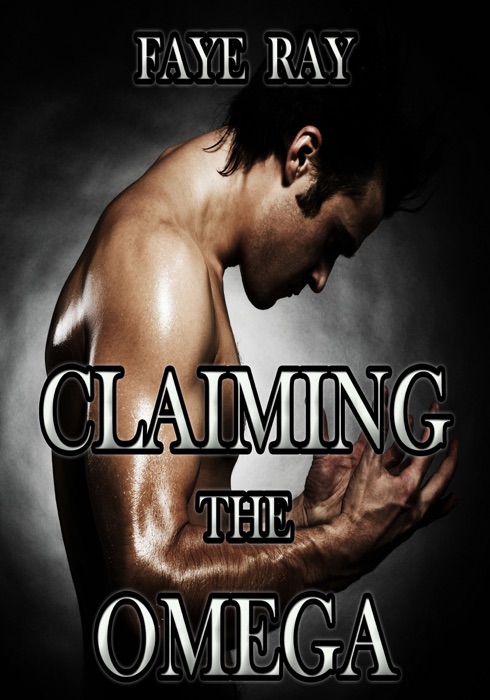 Claiming the Omega: Taken by the Alphas