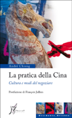 La pratica della Cina - André Chieng