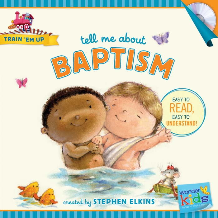 Tell Me about Baptism