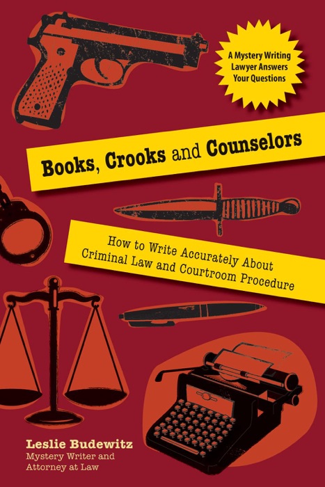 Books, Crooks, and Counselors