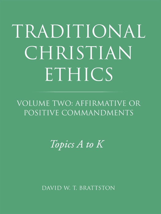 Traditional Christian Ethics