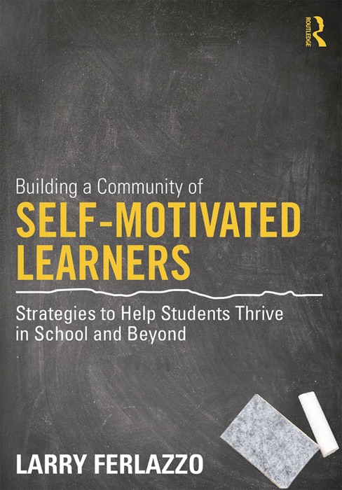 Building a Community of Self-Motivated Learners