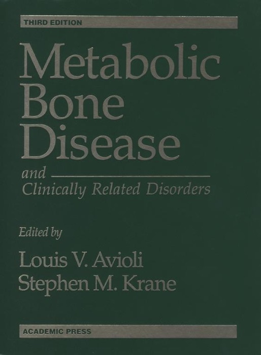 Metabolic Bone Disease and Clinically Related Disorders