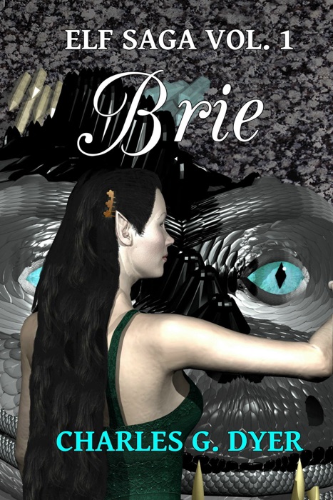 Brie: Elf Saga Vol. 1