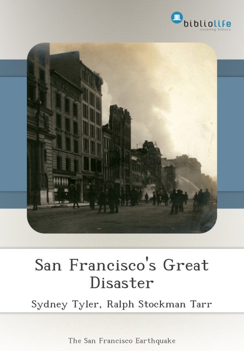 San Francisco's Great Disaster