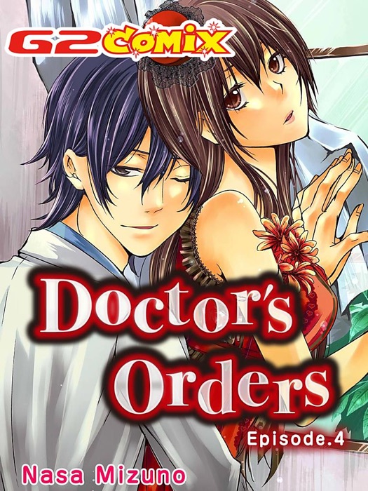 Doctor's Orders 4