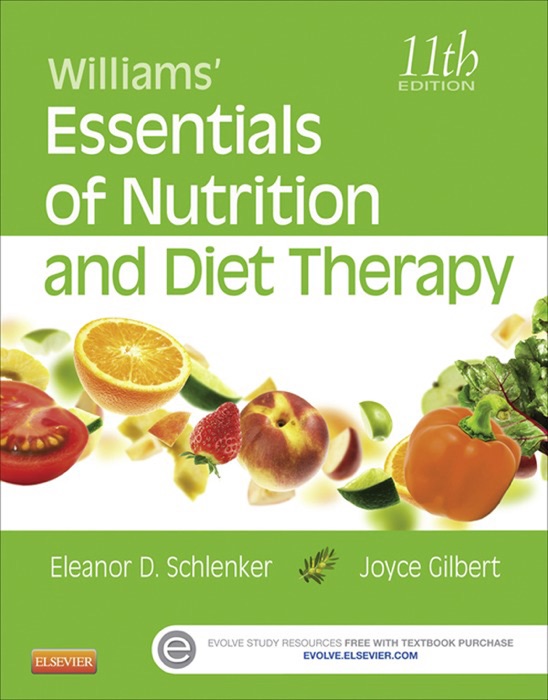 Williams' Essentials of Nutrition and Diet Therapy - E-Book