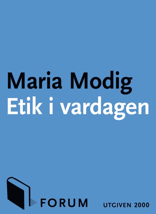 Etik i vardagen