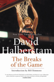 The Breaks of the Game - David Halberstam
