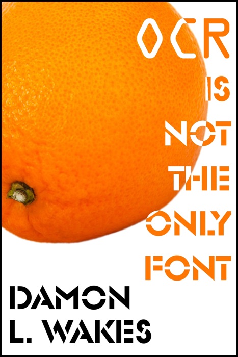 OCR is Not the Only Font