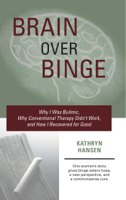 Kathryn Hansen - Brain over Binge artwork