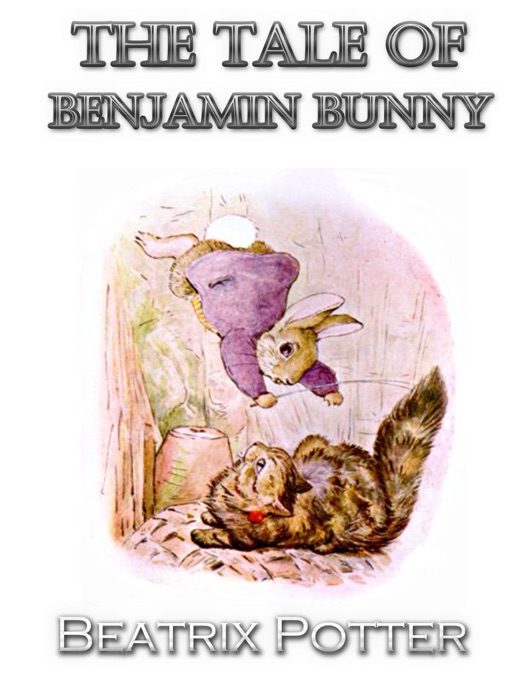 The Tale of Benjamin Bunny