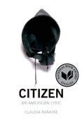 Citizen - Claudia Rankine