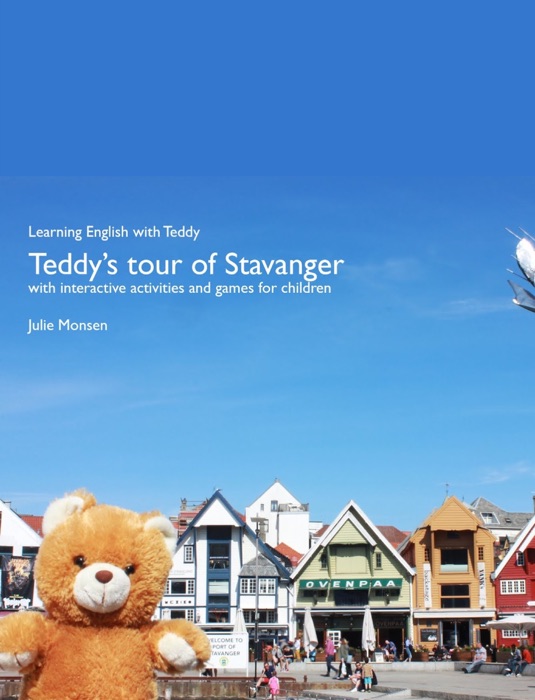 Teddy's Tour of Stavanger