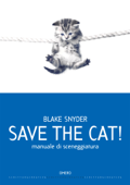 Save the cat! - Blake Snyder