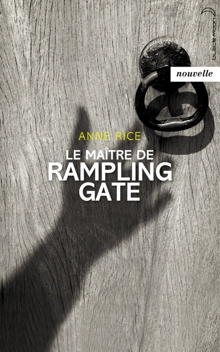 Le Maître de Rampling Gate - Nouvelle