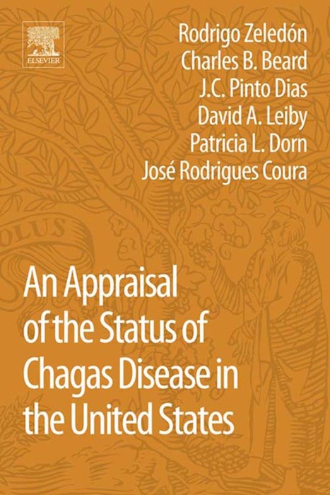 An Appraisal of the Status of Chagas Disease in the United States