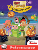 Jake et les pirates du Pays imaginaire, Le Trésor d'Halloween (Volume 2) - Disney Book Group