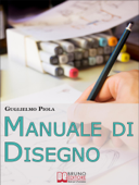 Manuale di disegno - Guglielmo Piola