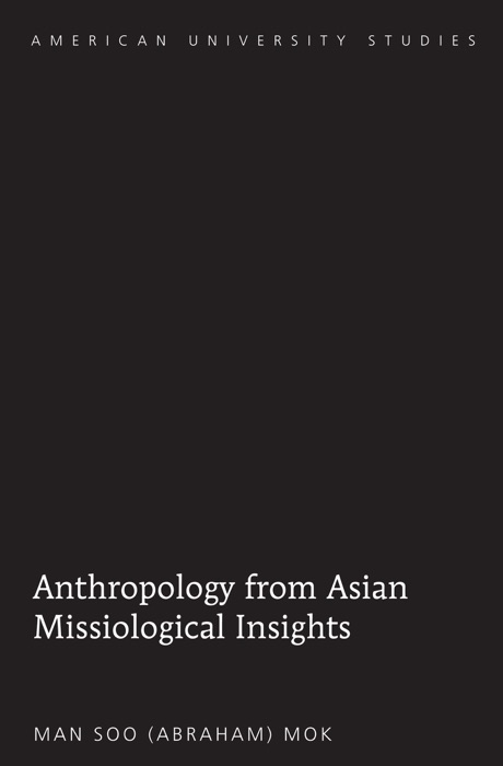 Anthropology from Asian Missiological Insights