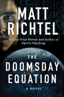 Matt Richtel - The Doomsday Equation artwork