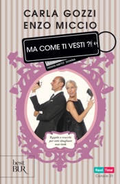 Ma come ti vesti!?