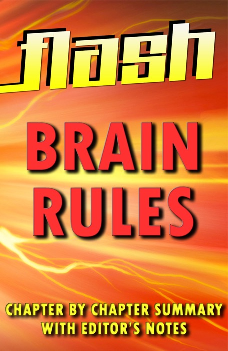 Brain Rules by John Medina : Flash Summaries