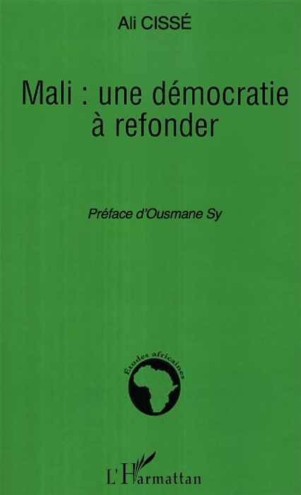 Mali: Une démocratie à refonder