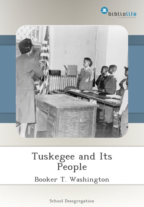 Tuskegee and Its People