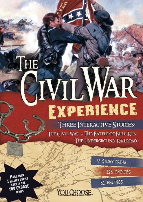 You Choose: The Civil War Experience