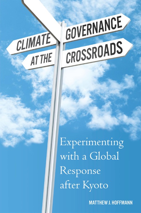 Climate Governance at the Crossroads