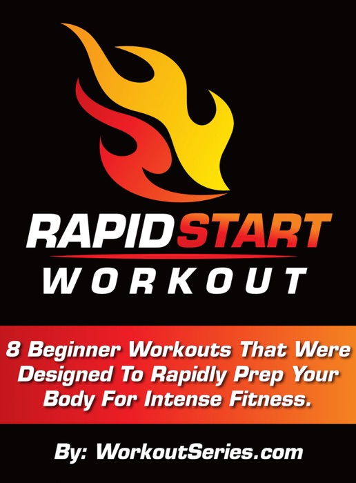 Rapid Start Workout