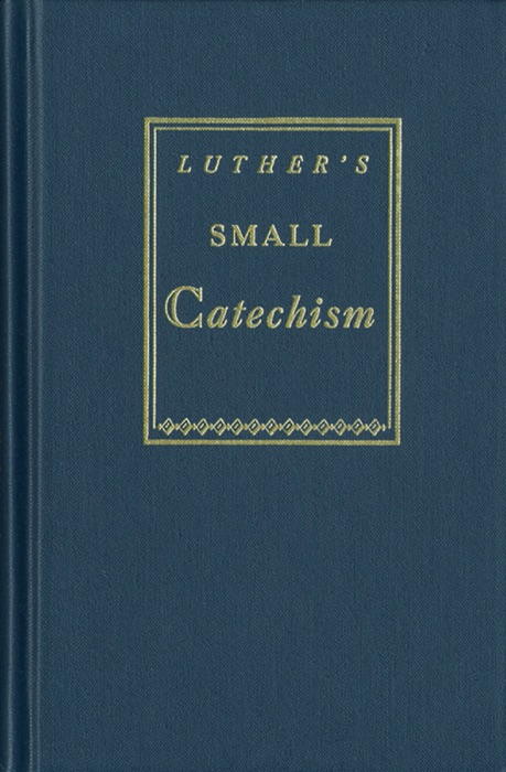 KJV  Luther's Small Catechism