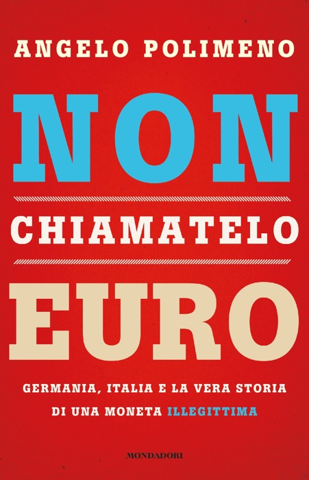 Non chiamatelo euro