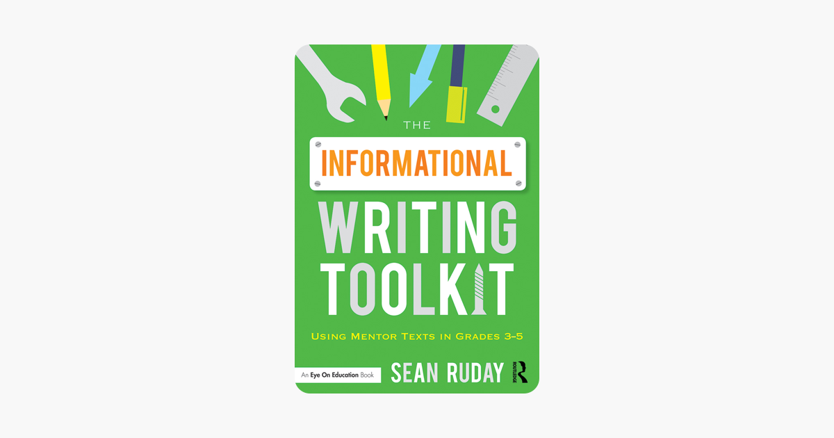 The Informational Writing Toolkit - 